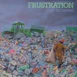 Frustration - Our Decisions